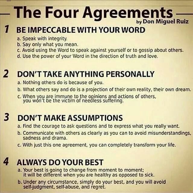 The Four Agreements Don Miguel Ruiz. Great primer for Alchemy of the soul.  It will start the path to enli… | The four agreements, Don miguel ruiz,  Quotes to live by